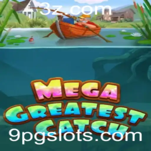 Descubra Tudo Sobre MegaGreatestCatch: O Jogo de Pescaria Mais Empolgante do Ano
